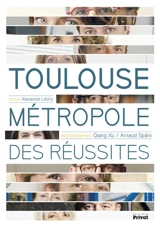 Toulouse métropole des réussites - Alexandre Léoty