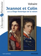 Jeannot et Colin. Eloge historique de la raison - Voltaire