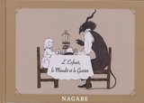L'enfant et le maudit. L'enfant, le maudit et le goûter - Nagabe