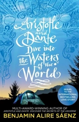 Aristotle and Dante Dive Into the Waters of the World Vol. 2 - Benjamin Alire Saenz