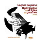 Leçons de piano : optimisation des doigtés des gammes - Paul Molin