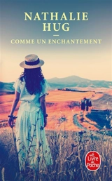 Comme un enchantement - Nathalie Hug