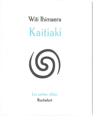 Kaitiaki - Witi Ihimaera
