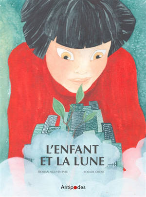 L'enfant et la Lune - Dorian Nguyen Phu