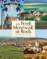 La petite montagne de Reims - Michel Jolyot