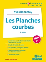 Les planches courbes, Yves Bonnefoy : HLP terminale - Franck Merger