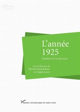 L'année 1925 : l'esprit d'une époque