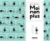 Moi non plus - Emilie Plateau