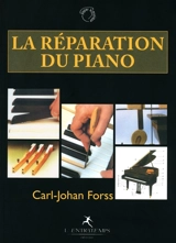 La réparation du piano - Carl-Johan Forss