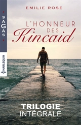 L'honneur des Kincaid - Emilie Rose