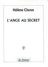 L'ange au secret - Hélène Cixous