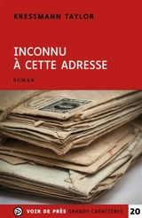 Inconnu à cette adresse - Kathrine Kressmann Taylor