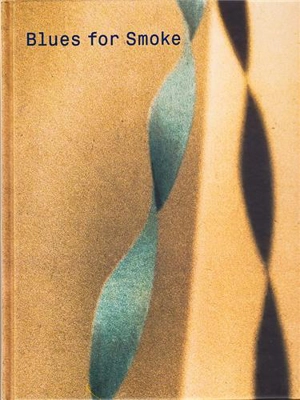 Blues for Smoke - Bennett Simpson