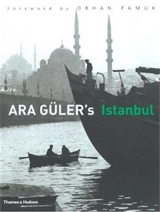 Ara Guler's Istanbul - Ara Güler
