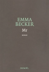 Mr. - Emma Becker