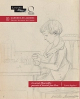 Le carnet Meuricoffre : portraits d'Antoine Jean Gros - Antoine-Jean Gros