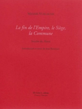 La fin de l'Empire, le Siège, la Commune : articles du Matin - Maxime Vuillaume
