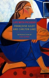 Life with Picasso - Françoise Gilot