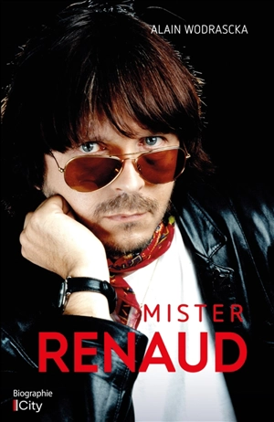 Mister Renaud - Alain Wodrascka