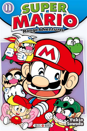 Super Mario : manga adventures. Vol. 11 - Yukio Sawada