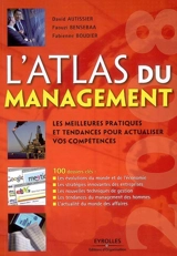 L'atlas du management 2008 : les meilleures pratiques et tendances pour actualiser vos compétences - David Autissier