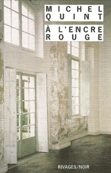 A l'encre rouge - Michel Quint