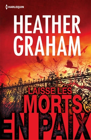 Cafferty & Quinn. Vol. 1. Laisse les morts en paix - Heather Graham