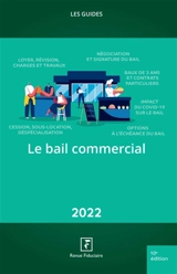 Le bail commercial 2022 - Groupe Revue fiduciaire