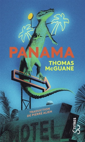 Panama - Thomas McGuane