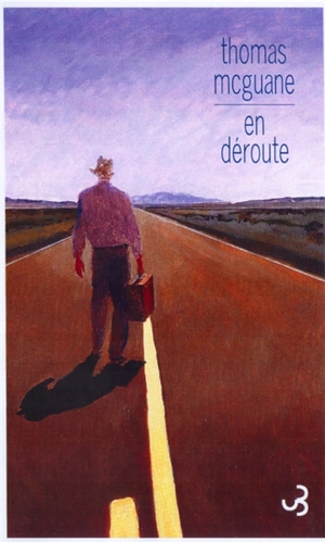 En déroute - Thomas McGuane