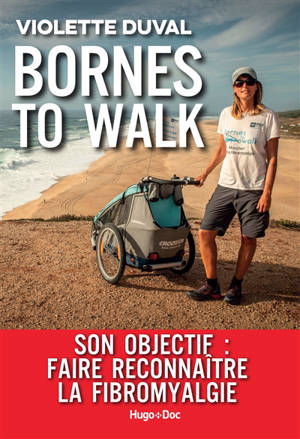 Bornes to walk - Violette Duval
