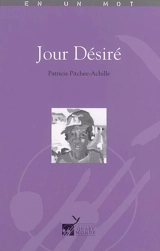 Jour Désiré - Patricia Pitchee-Achille