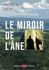 Le miroir de l'âne - Patrick Geay