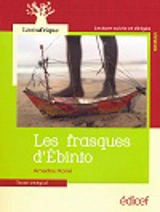 LES FRASQUES D'EBINTO LITTERAFRIQUE - Koné, Amadou