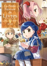 La petite faiseuse de livres : ascendance of a bookworm. Vol. 5 - Miya Kazuki