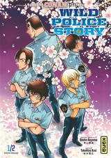 Wild police story. Vol. 1 - Gosho Aoyama
