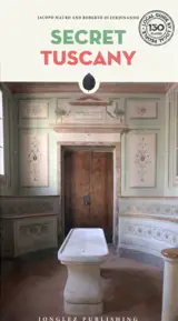 Secret Tuscany - Jacopo Mauro