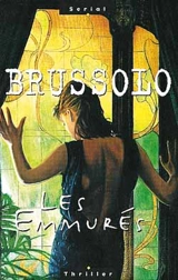 Les emmurés - Serge Brussolo