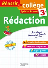 Rédaction 3e : spécial brevet - Morgan Senan
