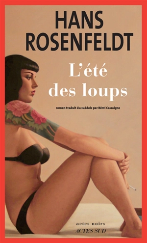 L'été des loups - Hans Rosenfeldt