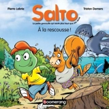 A la rescousse ! 3 - Pierre Labrie