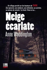 Neige écarlate - Anne Waddington
