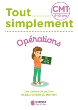 Tout simplement, opérations CM1, 9-10 ans - Laura Moreau