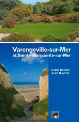 Varengeville-sur-Mer et Sainte-Marguerite-sur-Mer - Didier Bondue