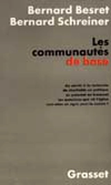 Les communautés de base : Du savoir à la recherche - Bernard Besret