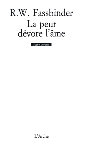 La Peur dévore l'âme - Rainer Werner Fassbinder