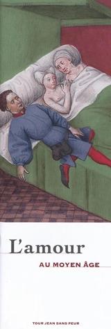 L'amour au Moyen Age