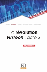 La révolution FinTech. Vol. 2 - Régis Bouyala