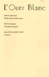 Ours blanc (L'), n° 13. Carabine souple - David Lespiau