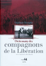 Dictionnaire des compagnons de la Libération - Vladimir Trouplin